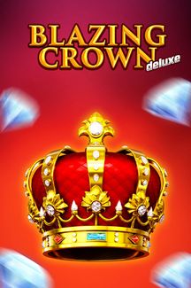 Blazing Crown Deluxe